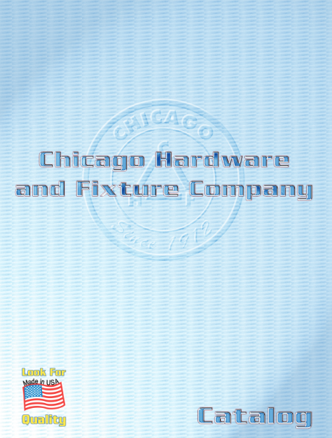 Download the full Chicago Hardware &amp; Fixture catalog (PDF)